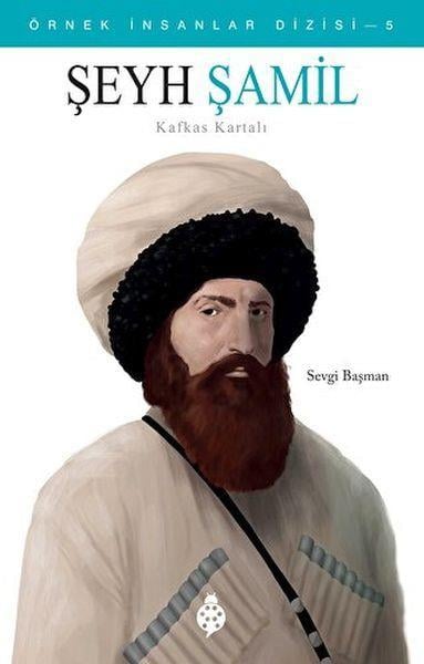 Örnek İnsanlar Dizisi-5 Şeyh Şamil