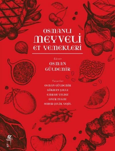 Osmanlı Meyveli Et Yemekleri