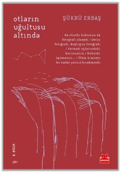 Otların Uğultusu Altında
