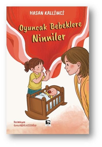 Oyuncak Bebeklere Ninniler
