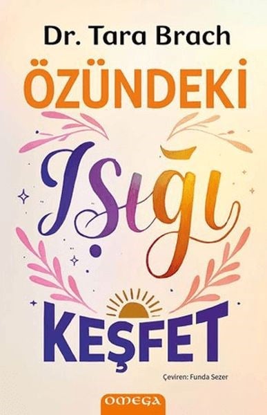 Özündeki Işığı Keşfet