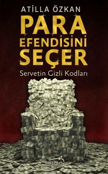 Para Efendisini Seçer