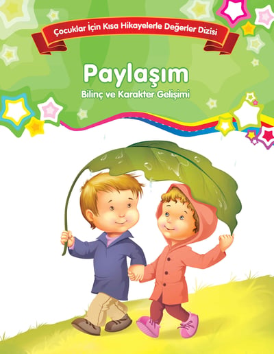 Paylaşım - Bilinç ve Karakter Gelişimi