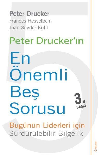 Peter Drucker'ın En Önemli Beş Sorusu