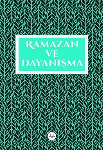 Ramazan ve Dayanışma