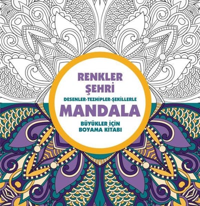Renkler Şehri - Mandala (Büyükler İçin Boyama)