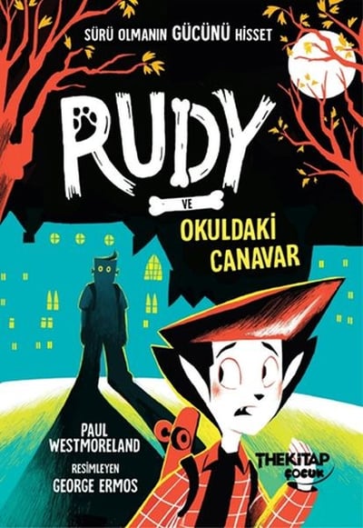 Rudy Ve Okuldaki Canavar
