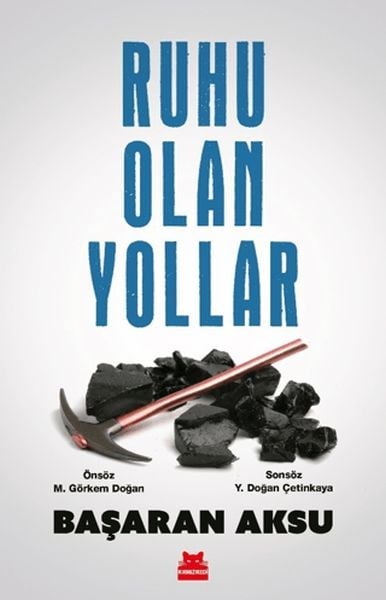 Ruhu Olan Yollar
