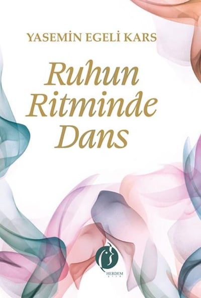 Ruhun Ritminde Dans