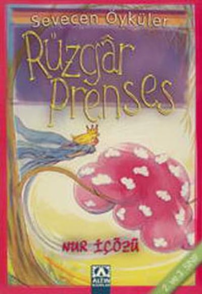 Rüzgar Prenses - Sevecen Öyküler