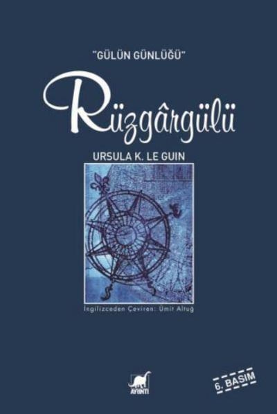 Rüzgargülü (Gülün Günlüğü)