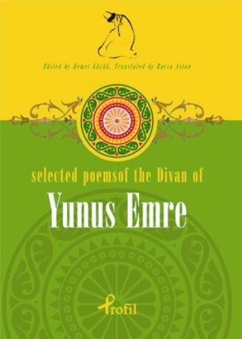 Selected Poems of The Divan of Yunus Emre
