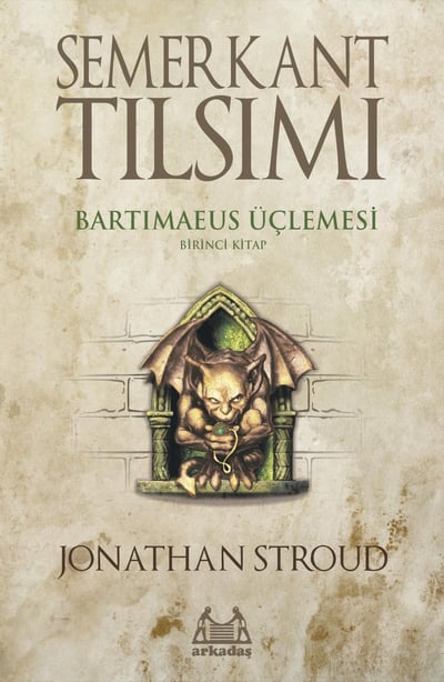 Semerkant Tılsımı - Bartimaeus Üçlemesi 1