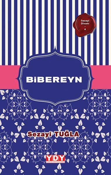 Sezayi Divanı 4 - Bibereyn