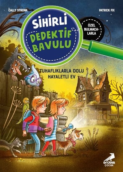 Sihirli Dedektif Bavulu-7 Tuhaflıklarla Dolu Hayaletli Ev