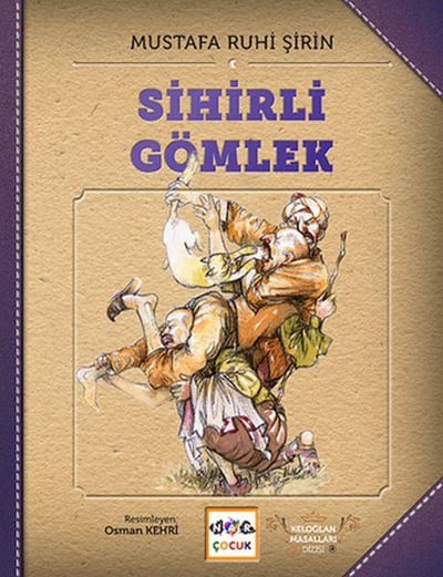 Sihirli Gömlek (Ciltsiz)