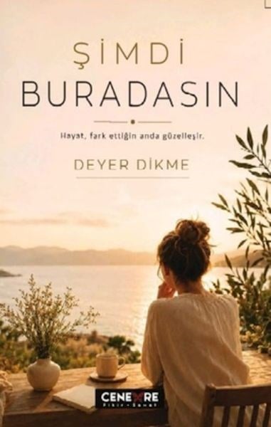 Şimdi Buradasın