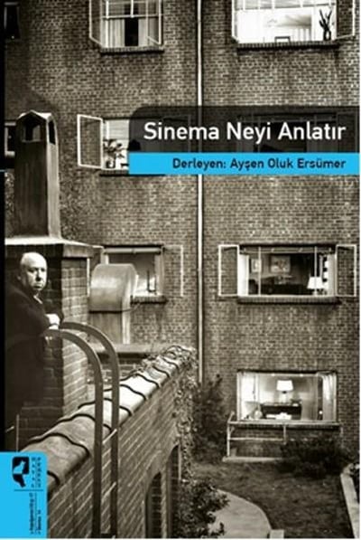 Sinema Neyi Anlatır / Sinema Kuramları 14