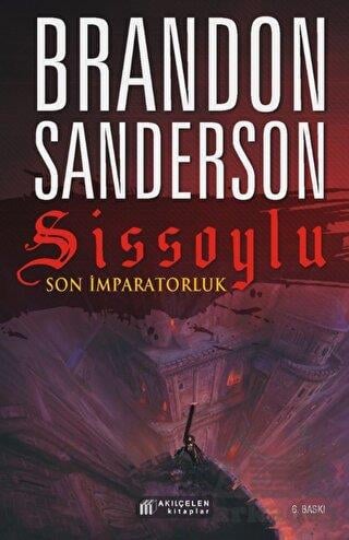 Sissoylu 1 - Son İmparatorluk