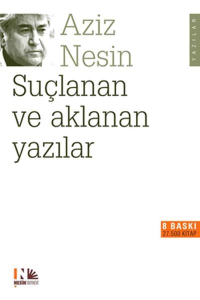 Suçlanan Ve Aklanan Yazılar