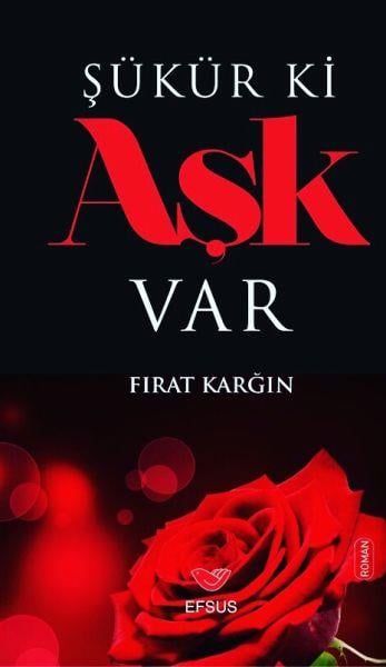 Şükür ki Aşk Var