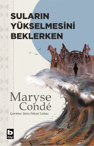 Suların Yükselmesini Beklerken