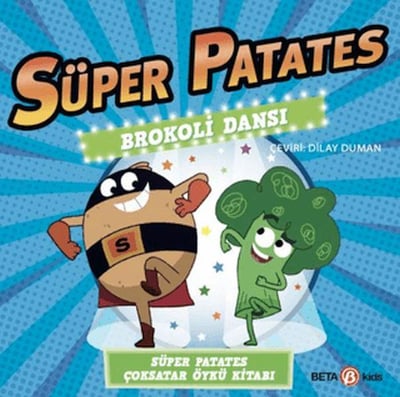 Süper Patates Brokoli Dansı