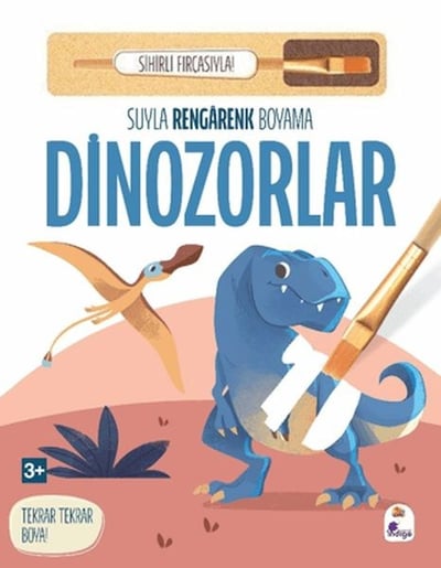 Suyla Rengarenk Boyama - Dinozorlar (Sihirli Fırçasıyla)
