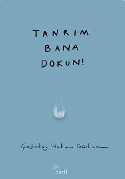 Tanrım Bana Dokun!