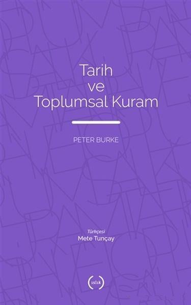 Tarih ve Toplumsal Kuram