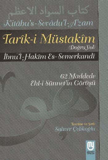 Tarık-i Müstakim Doğru Yol - Sevad-ı A'zam Tercümesi