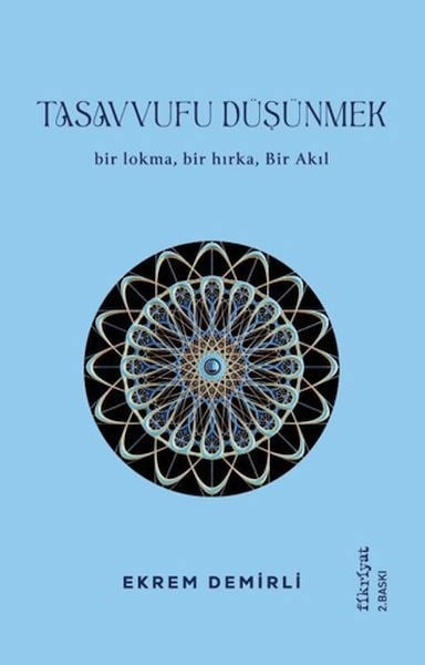 Tasavvufu Düşünmek