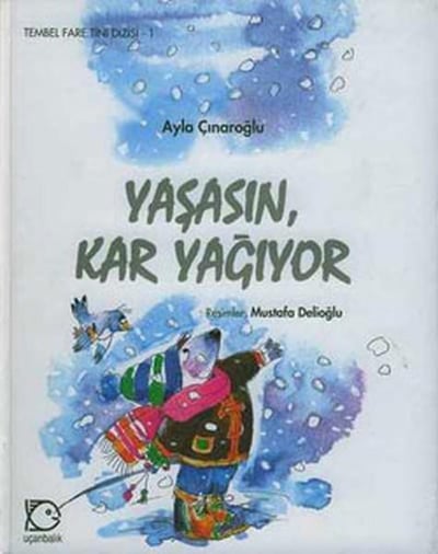 Tembel Fare Tini - 1 Yaşasın Kar Yağıyor