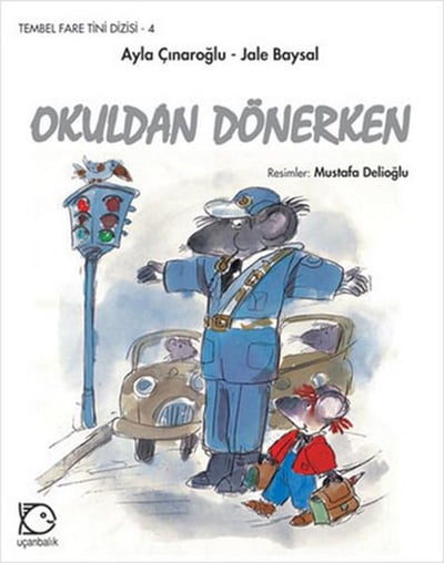 Tembel Fare Tini - 4 Okuldan Dönerken