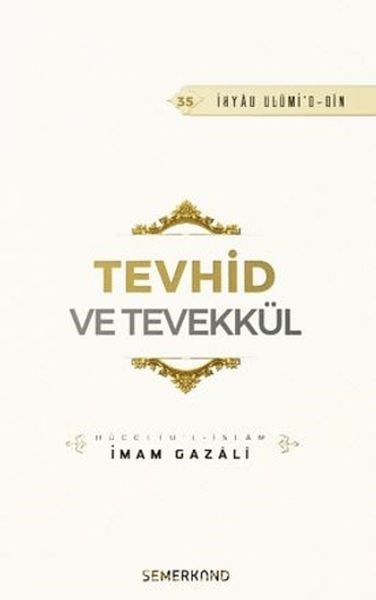 Tevhid ve Tevekkül