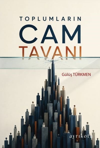 Toplumların Cam Tavanı