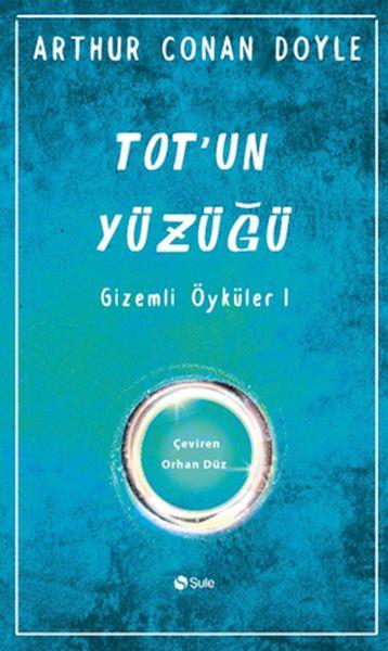 Totun Yüzüğü Gizemli Öyküler-1
