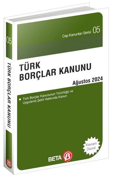 Türk Borçlar Kanunu - Ağustos 2024