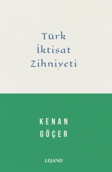 Türk İktisat Zihniyeti