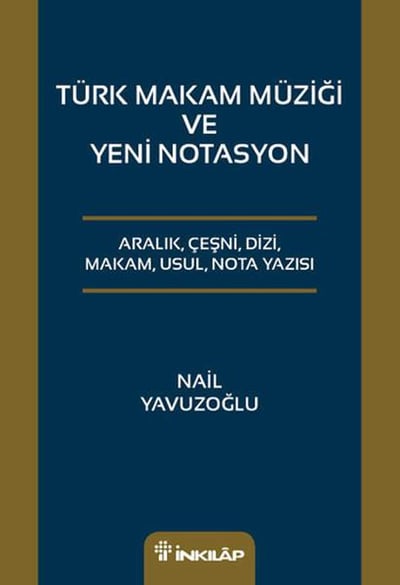 Türk Makam Müziği ve Yeni Notasyon