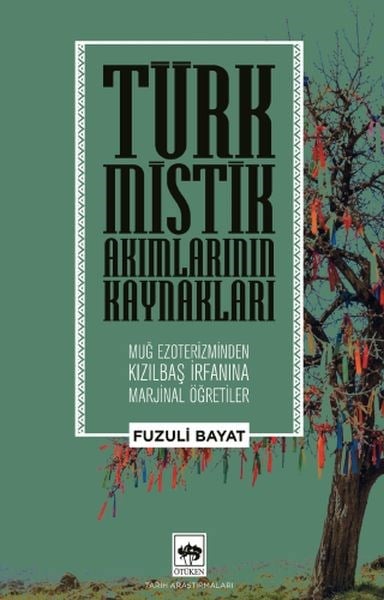 Türk Mistik Akımlarının Kaynakları
