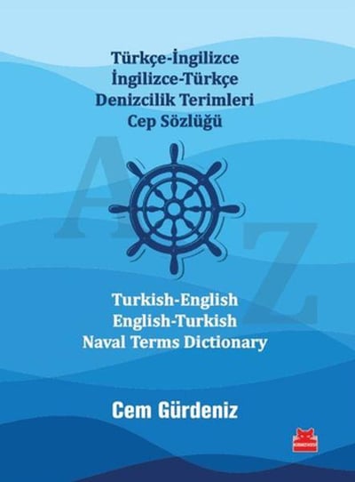 Türkçe-İngilizce İngilizce-Türkçe Denizcilik Terimleri Cep Sözlüğü / Turkish-English English-Turkish