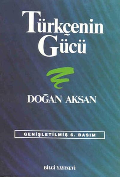 Türkçenin Gücü Türk Dilinin Zenginliklerine Tanıklar
