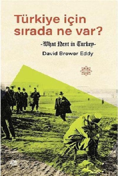Türkiye İçin Sırada Ne Var?