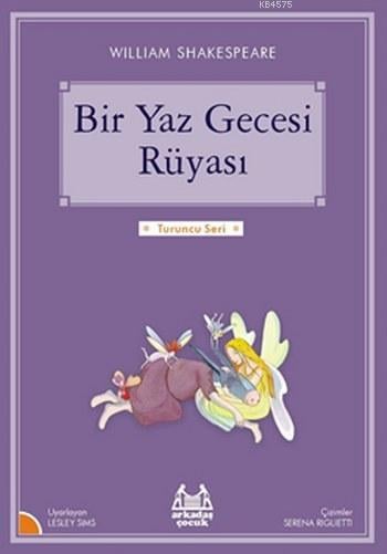 Turuncu Seri - Bir Yaz Gecesi Rüyası