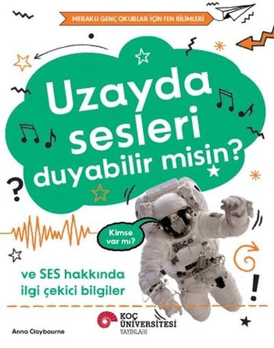 Uzayda Sesleri Duyabilir Misin?