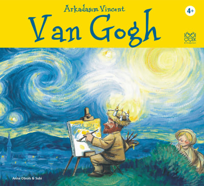 Van Gogh / Arkadaşım Vincent
