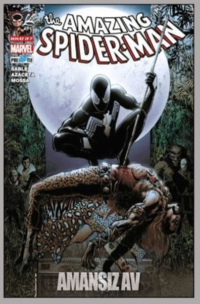 What If? Spider-Man: Amansız Av
