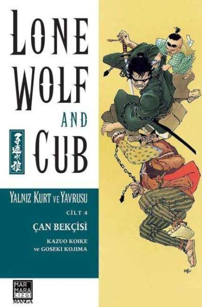 Yalnız Kurt ve Yavrusu Cilt:4 - Çan Bekçisi