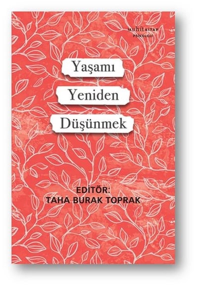 Yaşamı Yeniden Düşünmek